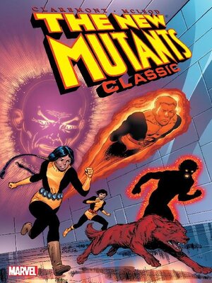 cover image of New Mutants Classic, Volume 1